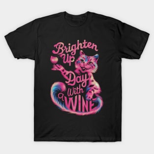 Brighten up day with wine T-Shirt